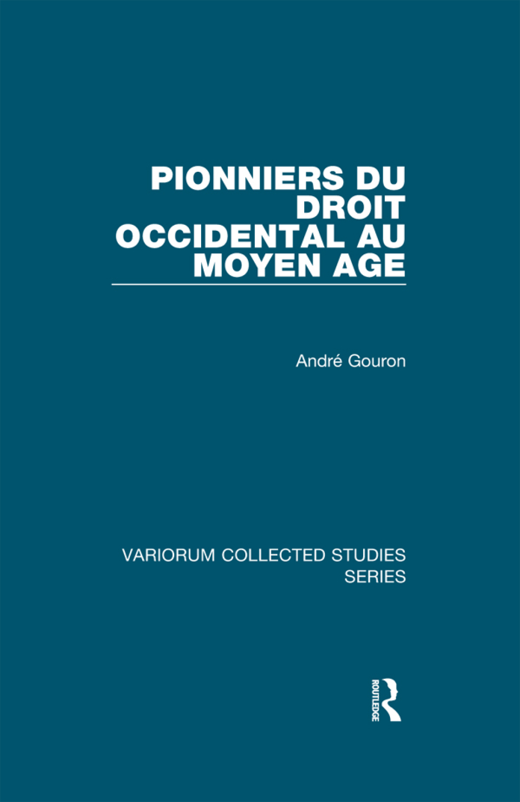 Pionniers du droit occidental au Moyen Age 1st Edition â€“ PDF/EPUB Version Downloadable