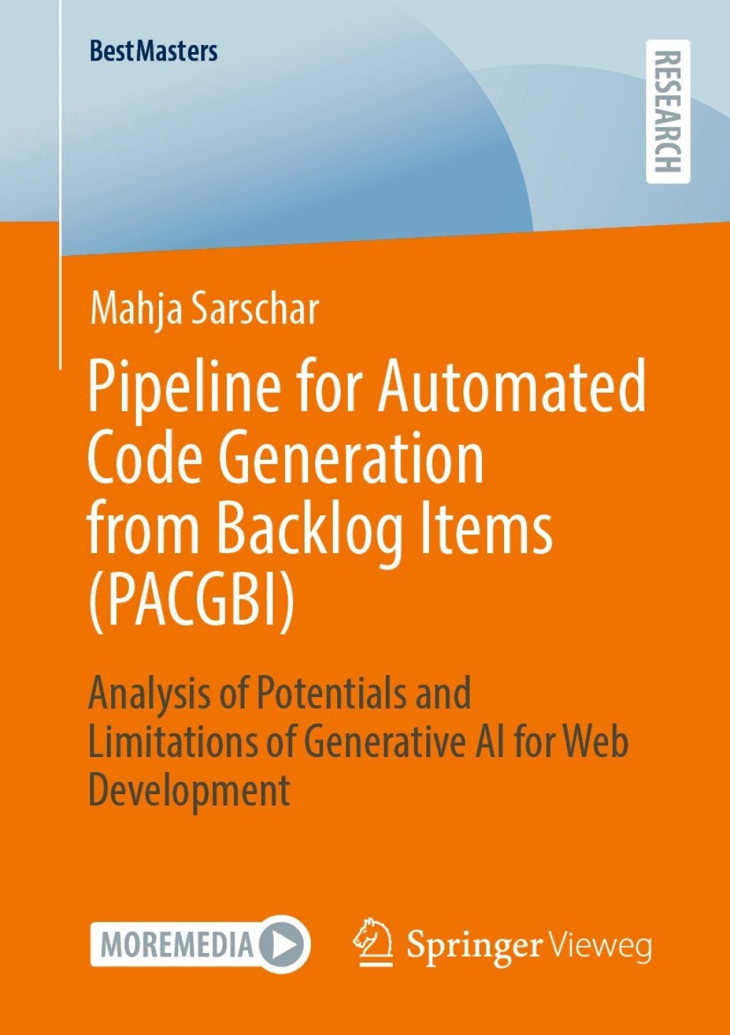 Pipeline for Automated Code Generation from Backlog Items (PACGBI) Analysis of Potentials and Limitations of Generative AI for Web Development  â€“ PDF/EPUB Version Downloadable