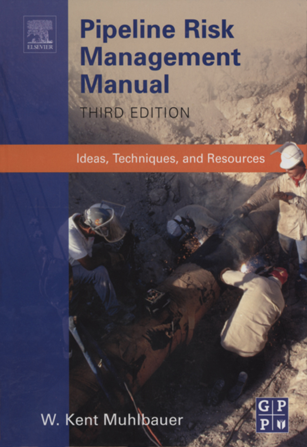 Pipeline Risk Management Manual 3rd Edition â€“ PDF/EPUB Version Downloadable