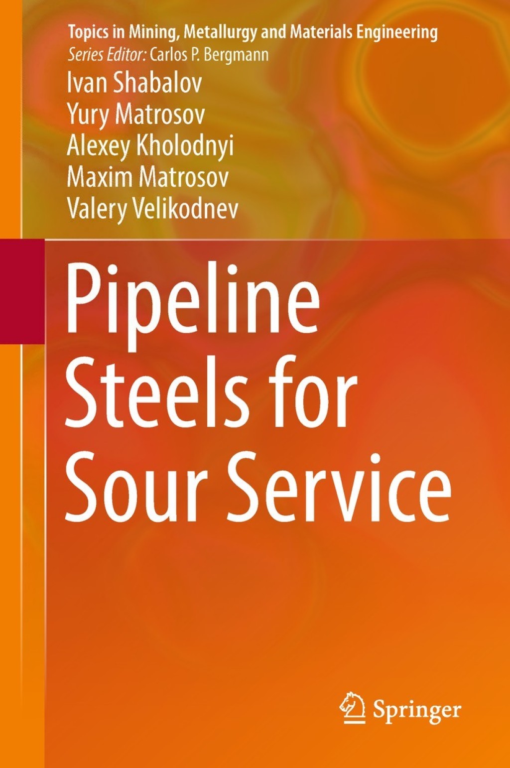 Pipeline Steels for Sour Service  â€“ PDF/EPUB Version Downloadable