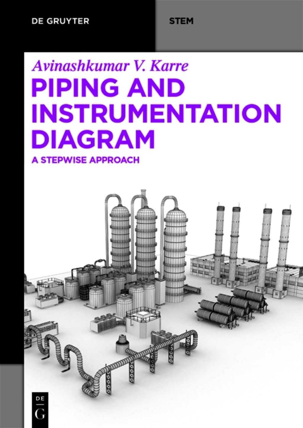 Piping and Instrumentation Diagram A Stepwise Approach 1st Edition â€“ PDF/EPUB Version Downloadable