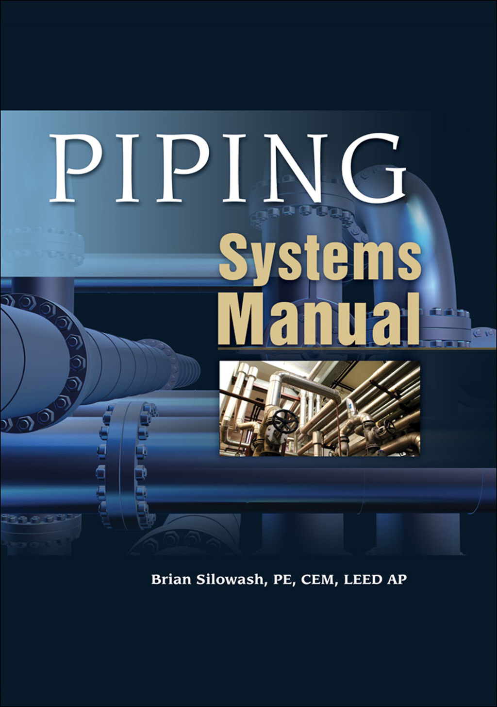Piping Systems Manual 1st Edition â€“ PDF/EPUB Version Downloadable