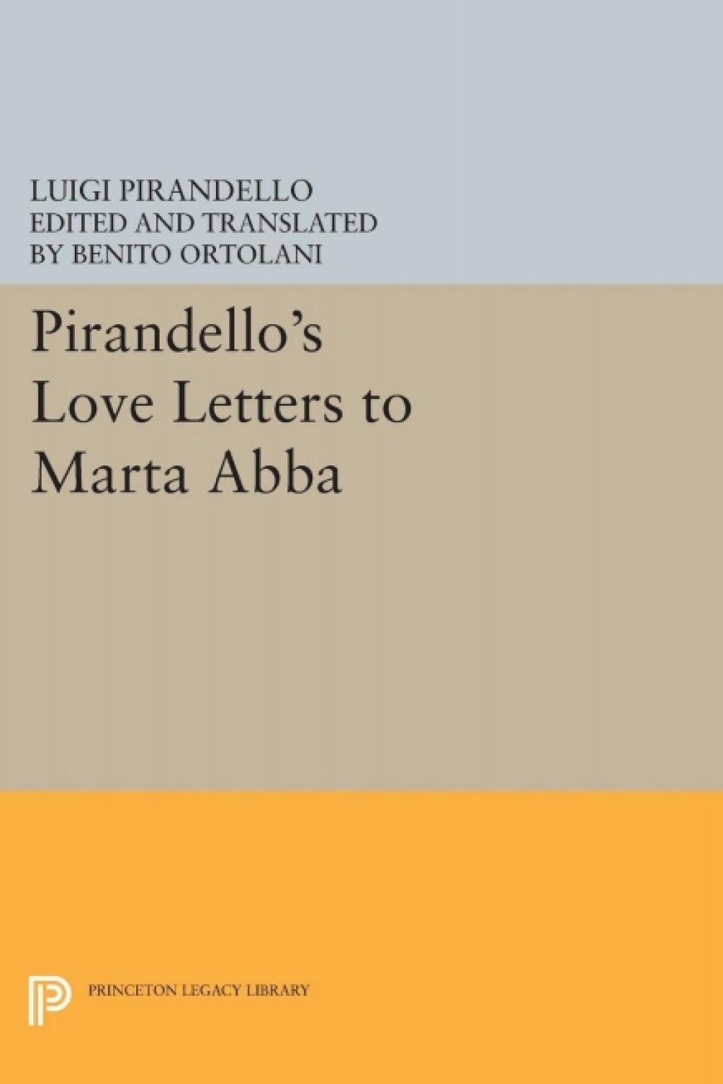 Pirandello's Love Letters to Marta Abba  â€“ PDF/EPUB Version Downloadable