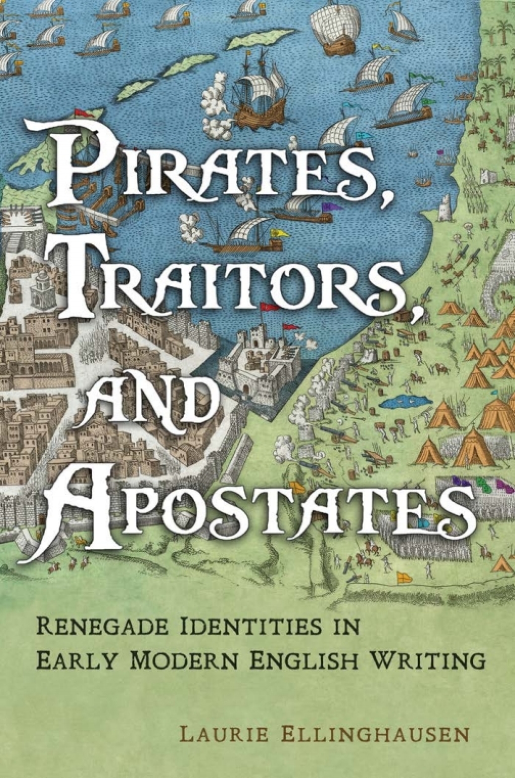 Pirates, Traitors, and Apostates Renegade Identities in Early Modern English Writing 1st Edition – PDF/EPUB Version Downloadable Pirates, Traitors, and Apostates Renegade Identities in Early Modern English Writing 1st Edition – PDF/EPUB Version Downloadable - Image 1