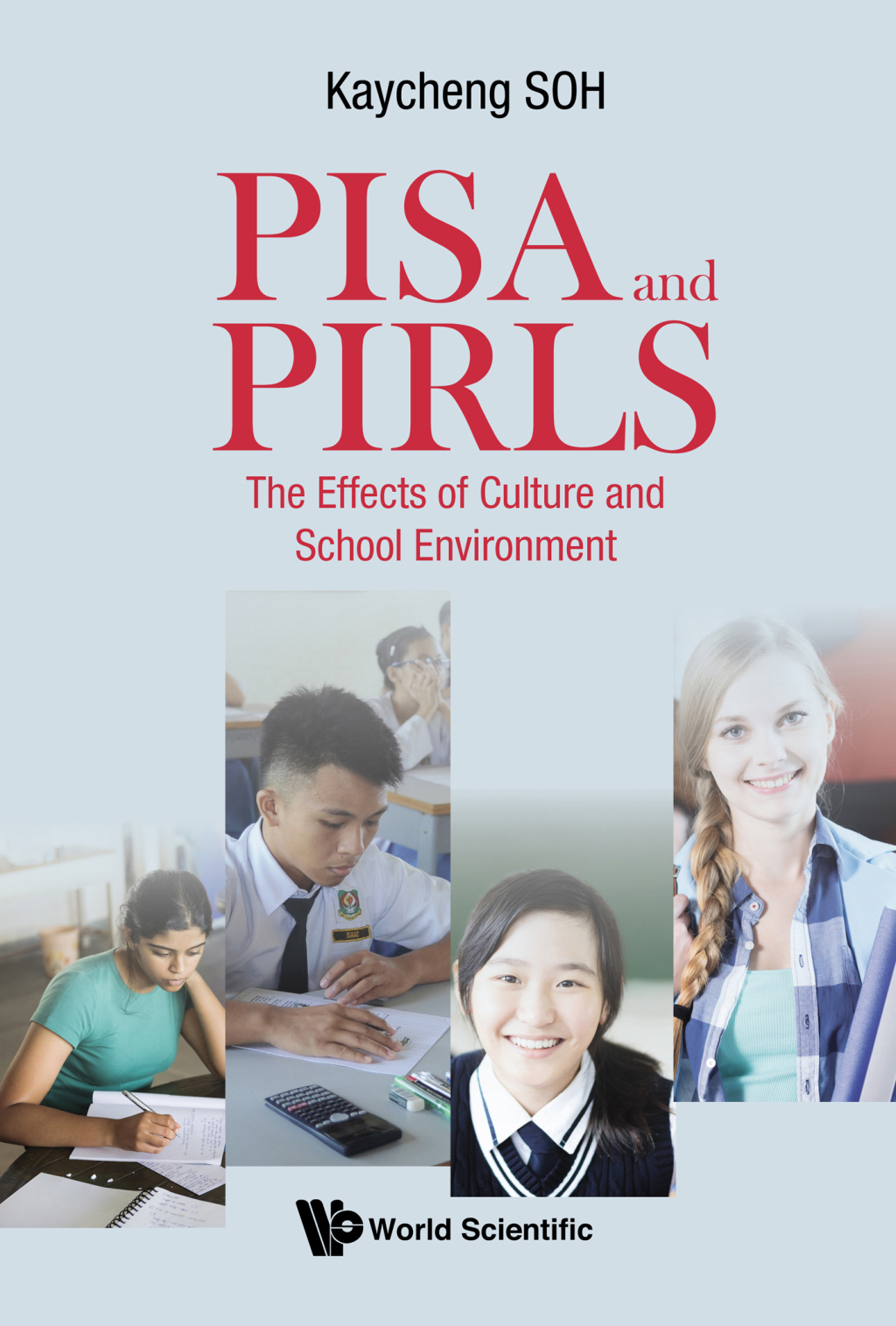 PISA and PIRLS: The Effects of Culture and School Environment  â€“ PDF/EPUB Version Downloadable