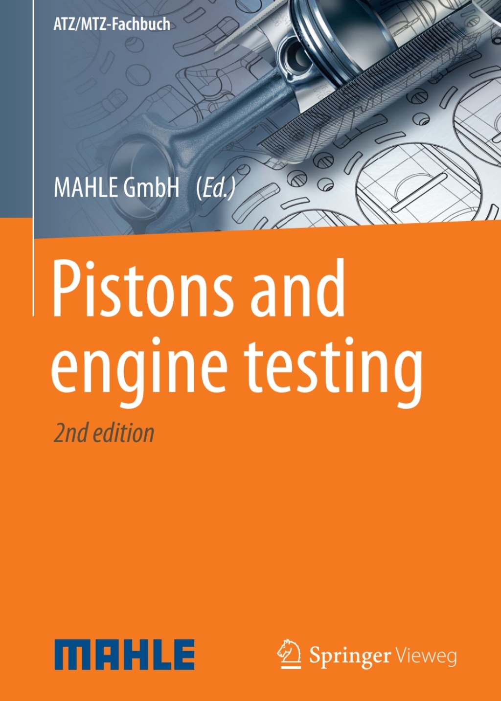 Pistons and engine testing 2nd Edition â€“ PDF/EPUB Version Downloadable