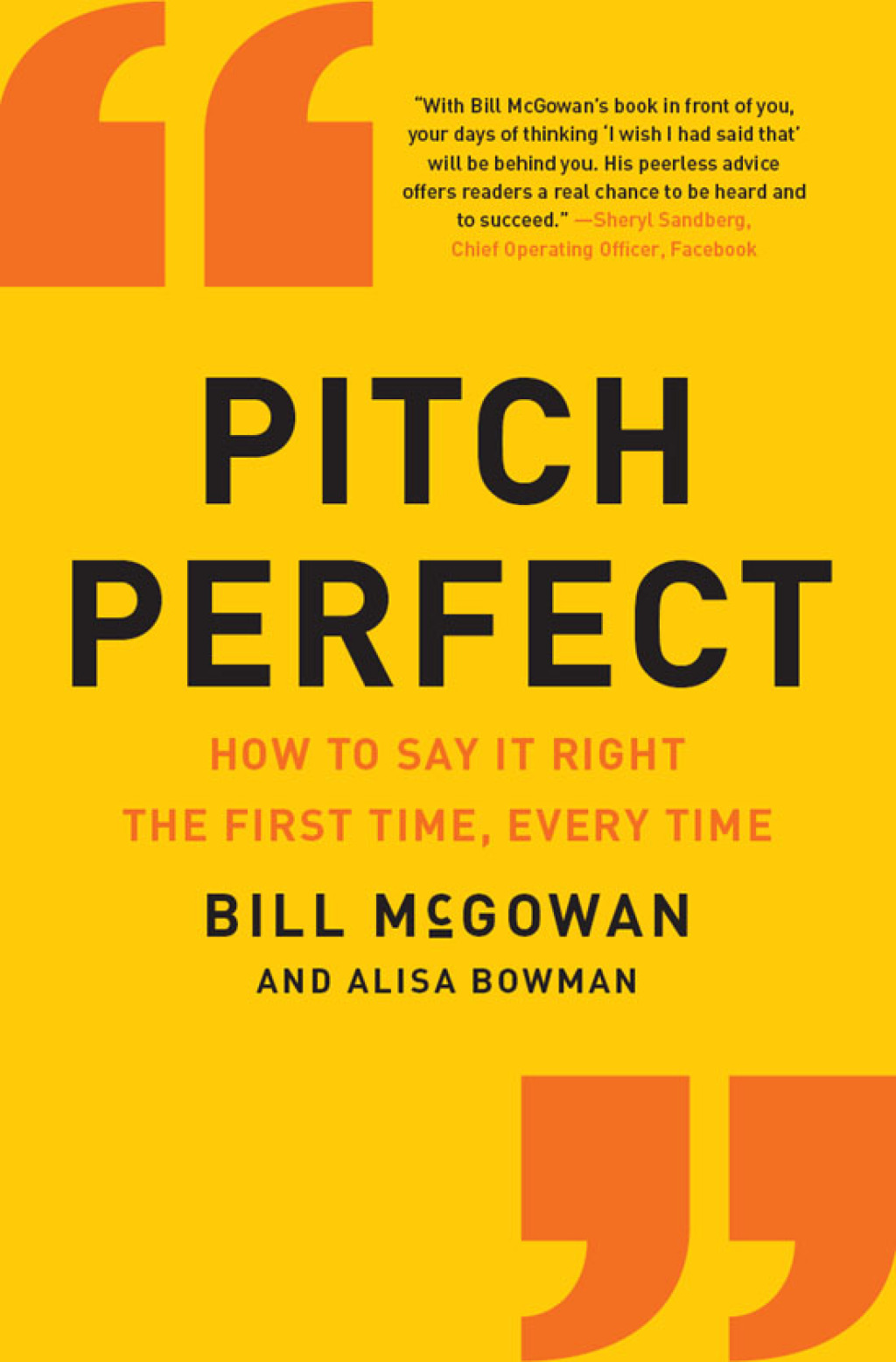 Pitch Perfect How to Say It Right the First Time, Every Time - (PDF/EPUB Version)