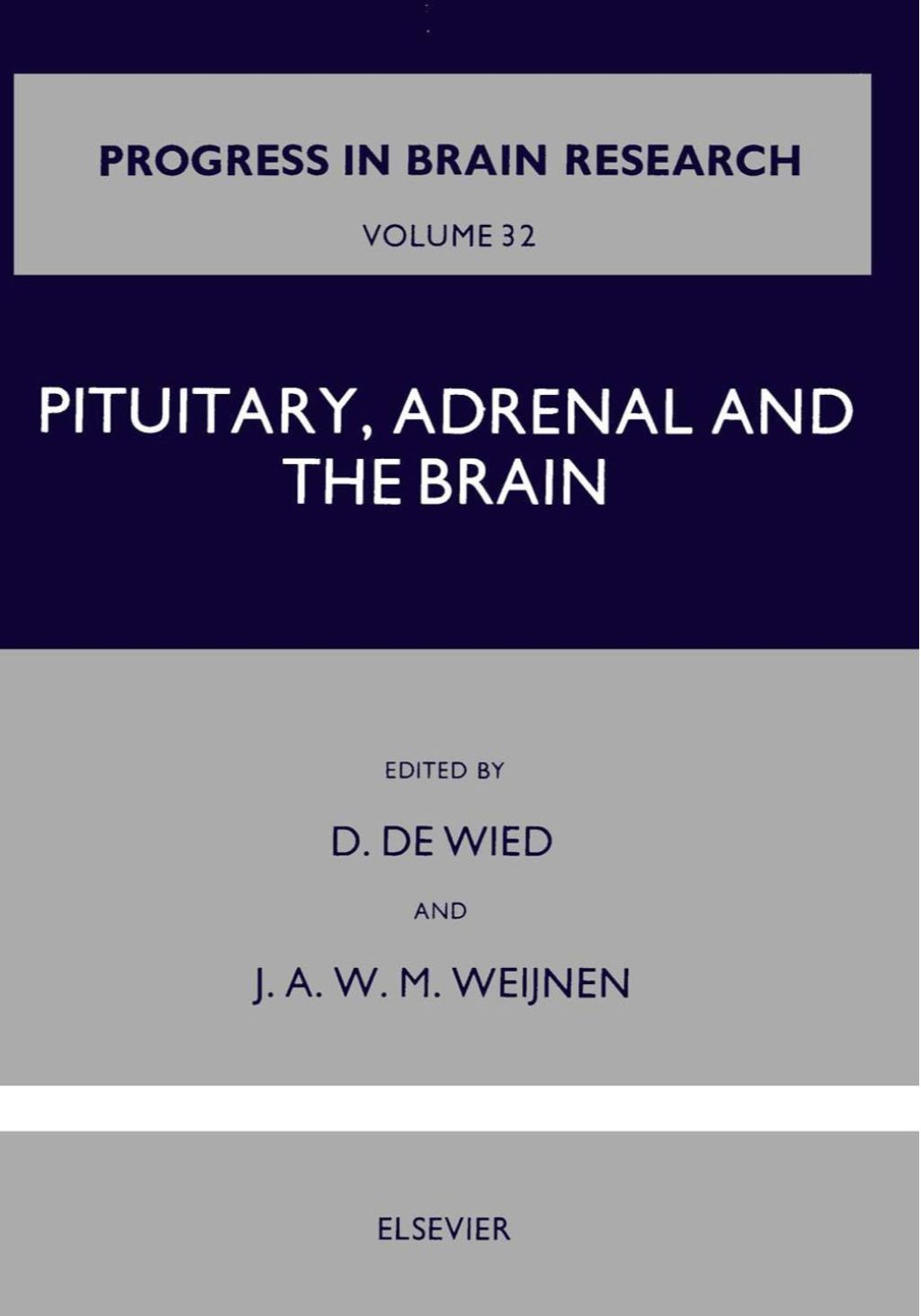 Pituitary, Adrenal and the Brain  â€“ PDF/EPUB Version Downloadable