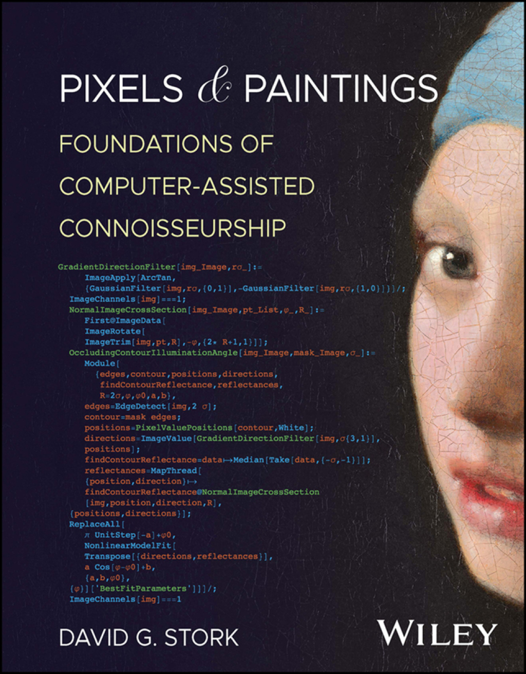 Pixels & Paintings Foundations of Computer-assisted Connoisseurship 1st Edition â€“ PDF/EPUB Version Downloadable