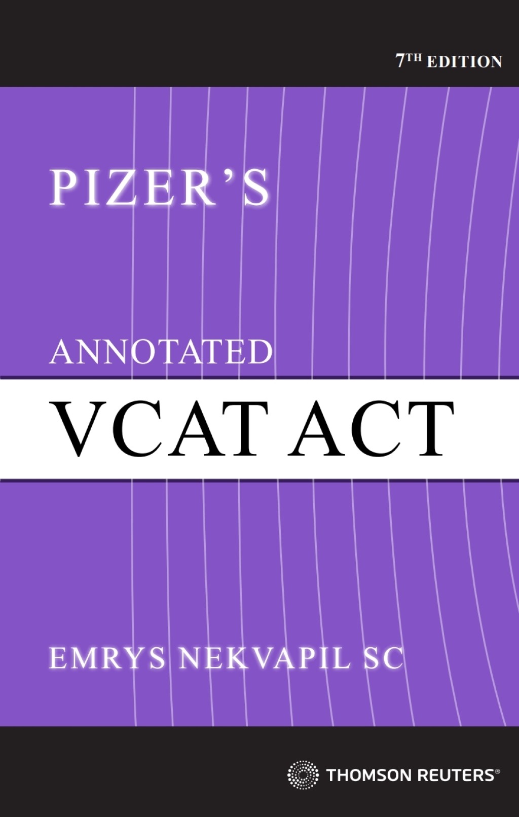 Pizer's Annotated VCAT Act 7th Edition â€“ PDF/EPUB Version Downloadable