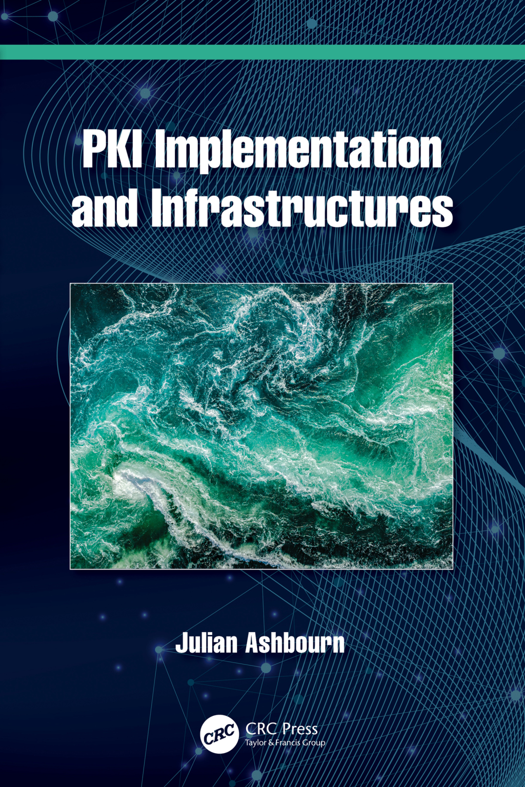 PKI Implementation and Infrastructures 1st Edition â€“ PDF/EPUB Version Downloadable