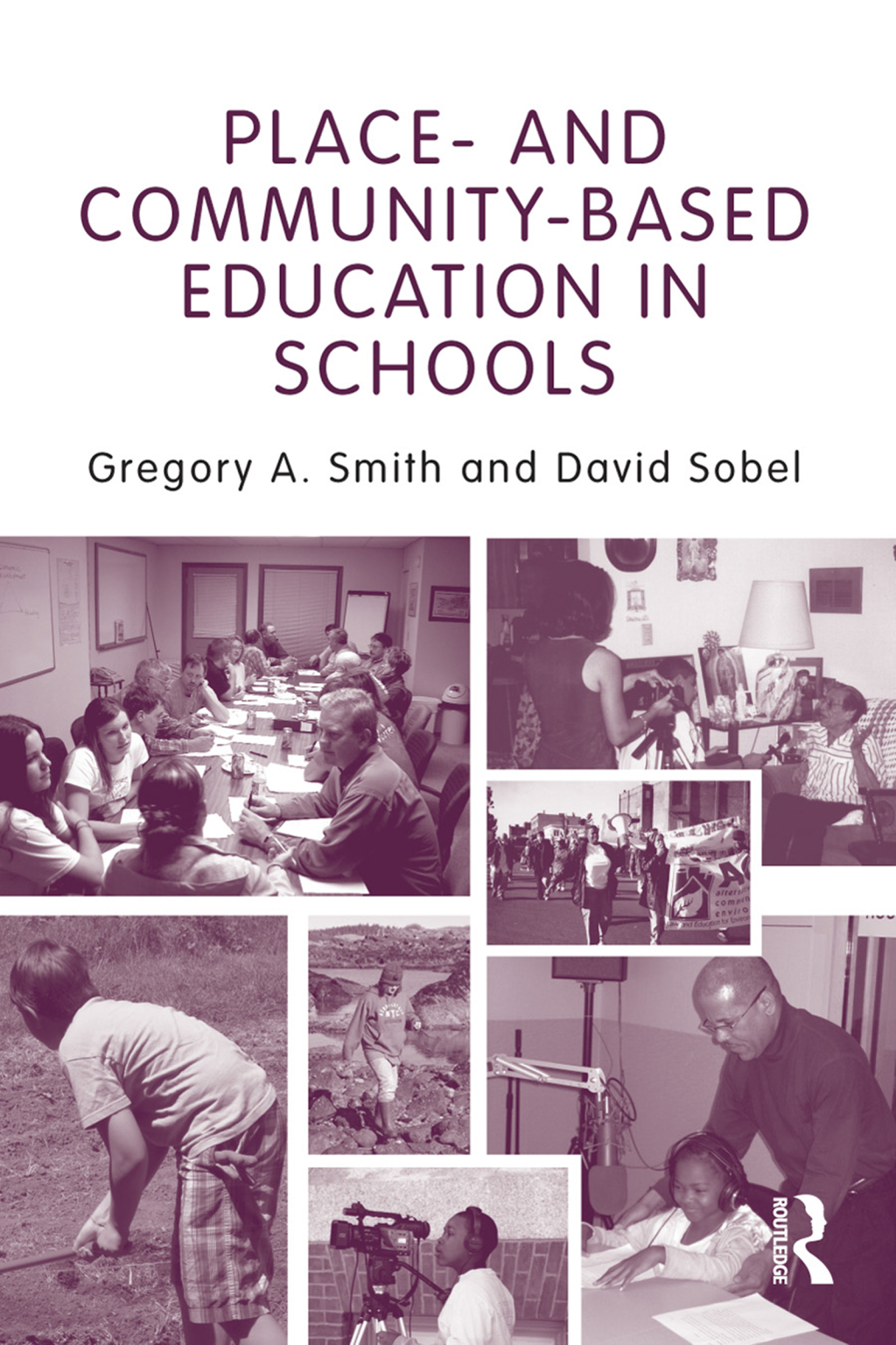 Place- and Community-Based Education in Schools 1st Edition â€“ PDF/EPUB Version Downloadable