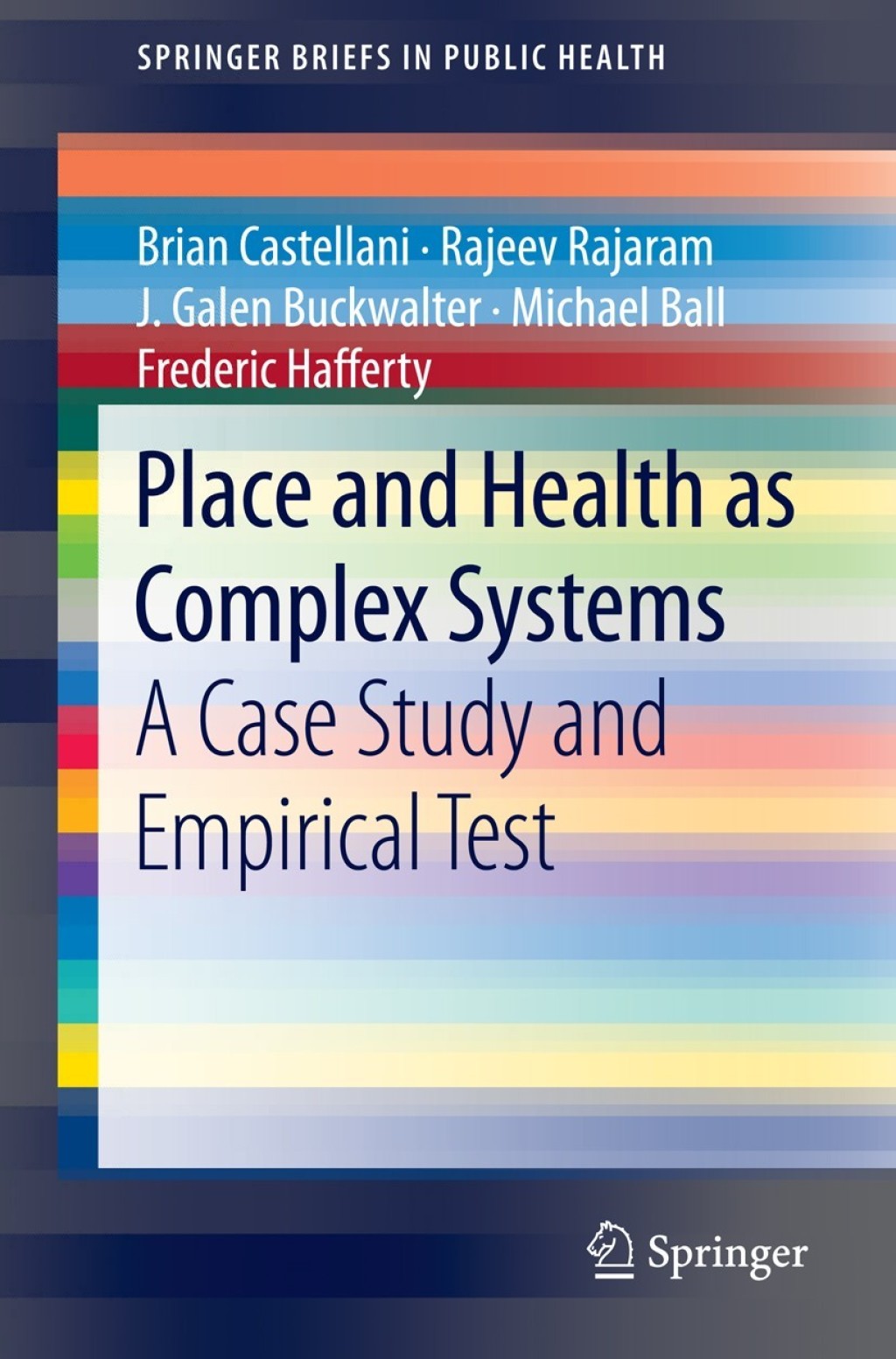 Place and Health as Complex Systems A Case Study and Empirical Test  â€“ PDF/EPUB Version Downloadable