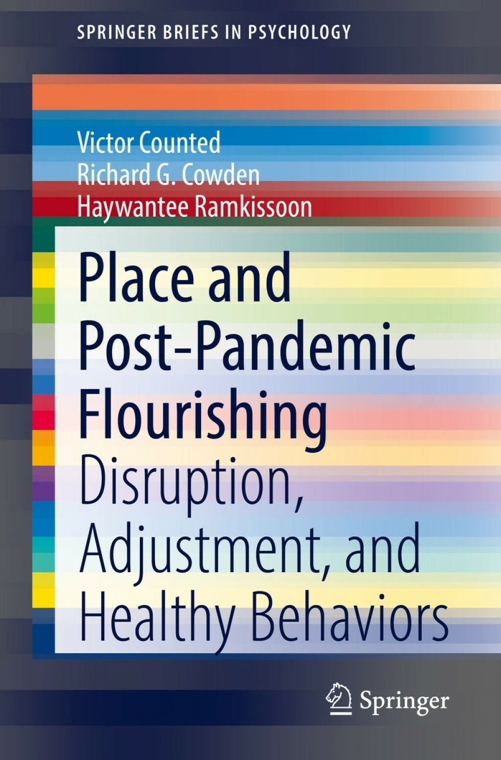 Place and Post-Pandemic Flourishing Disruption, Adjustment, and Healthy Behaviors  â€“ PDF/EPUB Version Downloadable