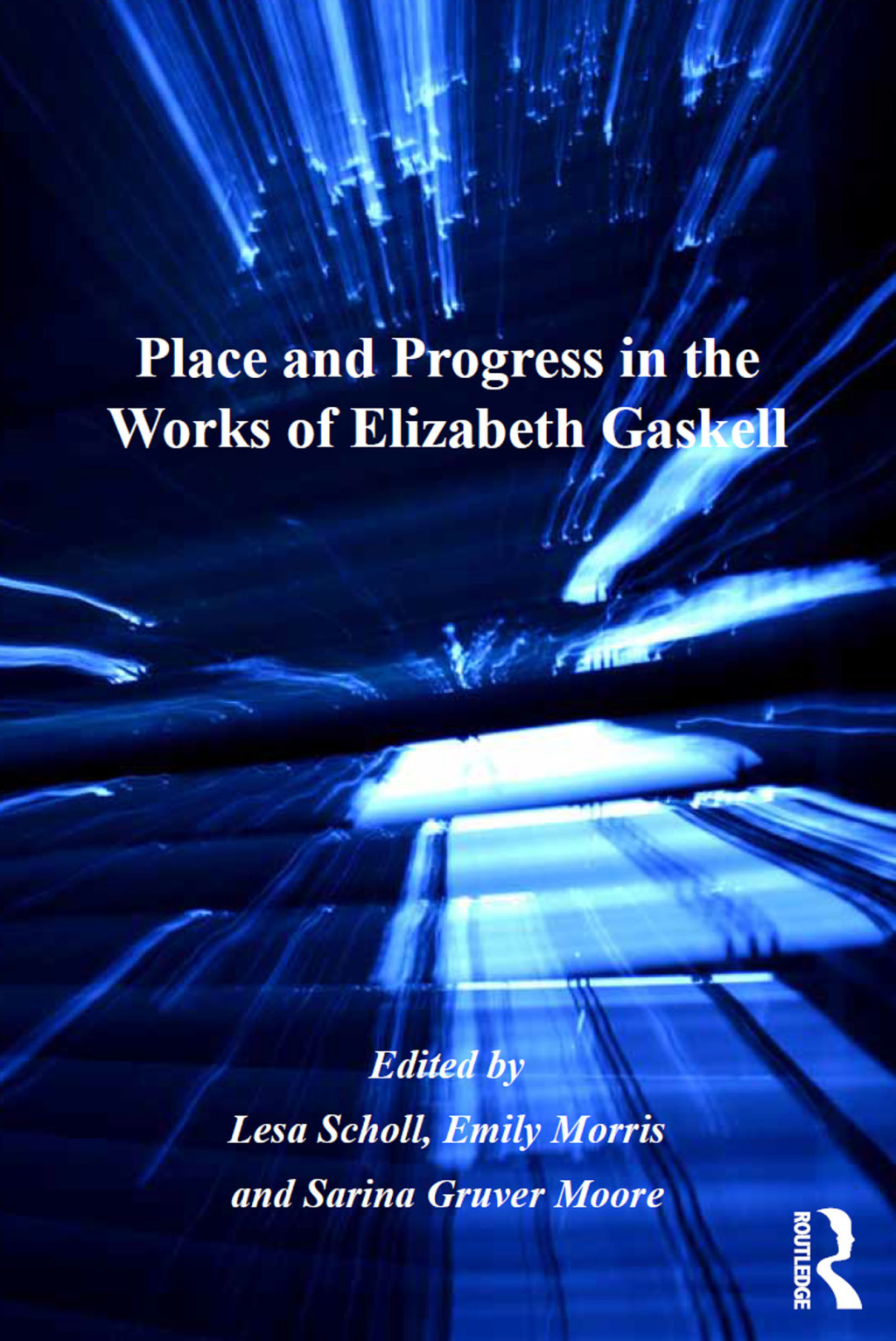 Place and Progress in the Works of Elizabeth Gaskell 1st Edition â€“ PDF/EPUB Version Downloadable