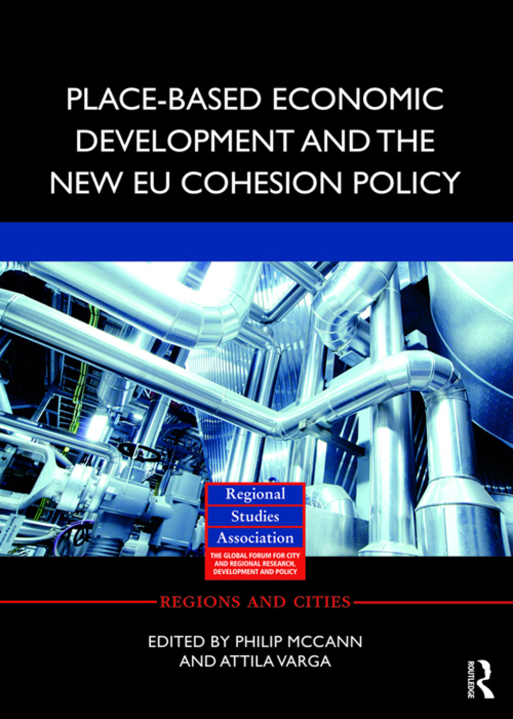 Place-based Economic Development and the New EU Cohesion Policy 1st Edition â€“ PDF/EPUB Version Downloadable