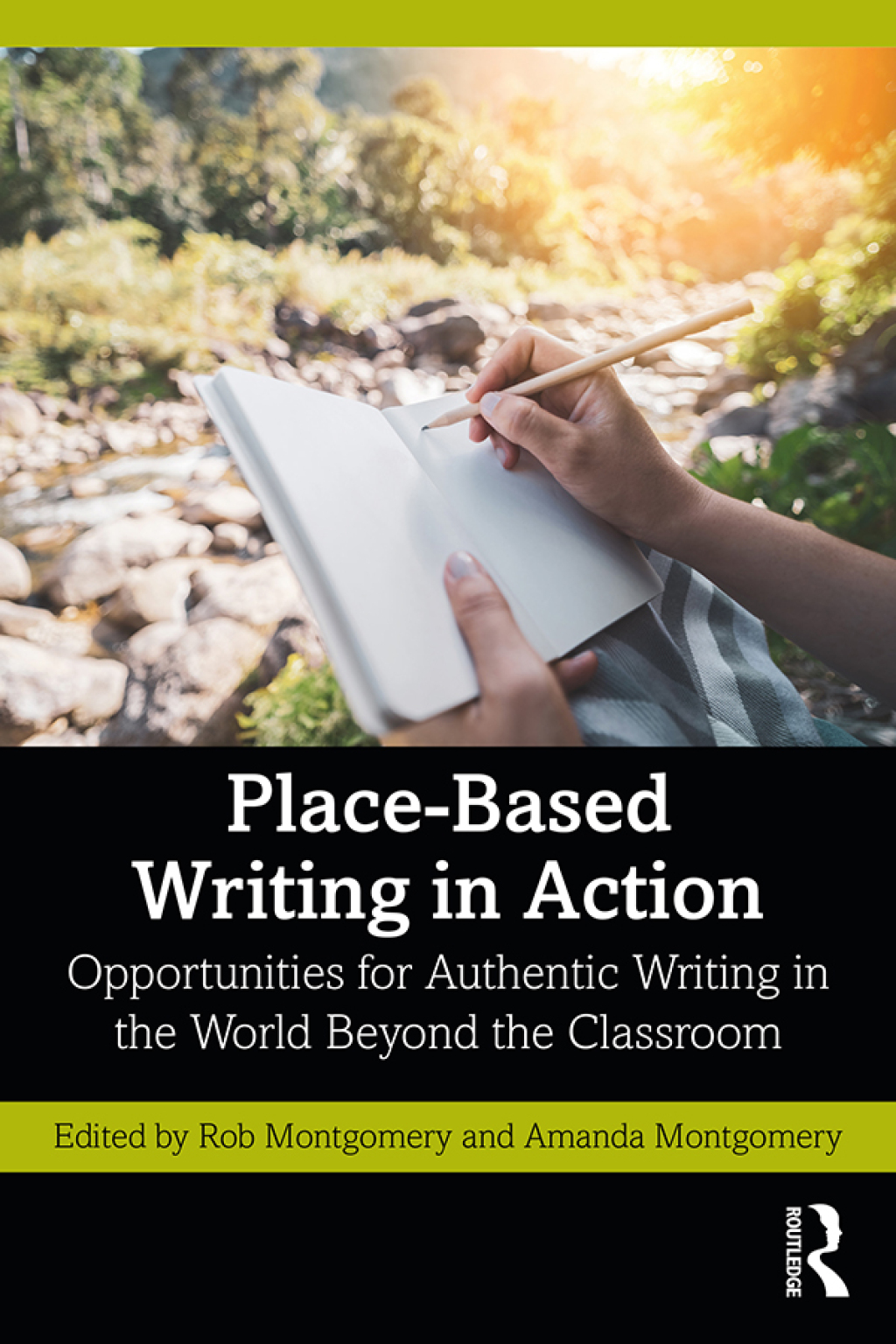 Place-Based Writing in Action Opportunities for Authentic Writing in the World Beyond the Classroom 1st Edition â€“ PDF/EPUB Version Downloadable