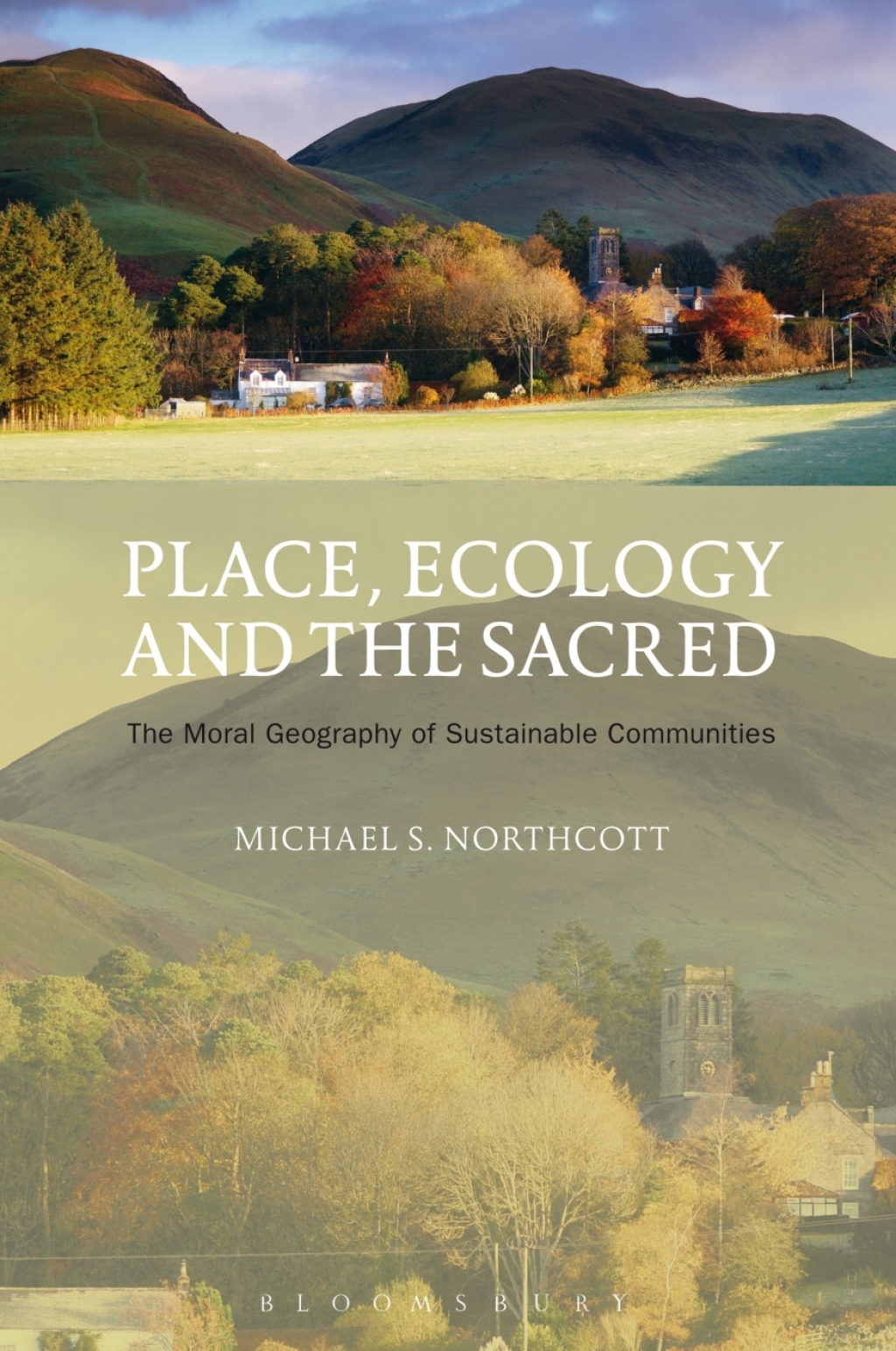 Place, Ecology and the Sacred The Moral Geography of Sustainable Communities 1st Edition â€“ PDF/EPUB Version Downloadable