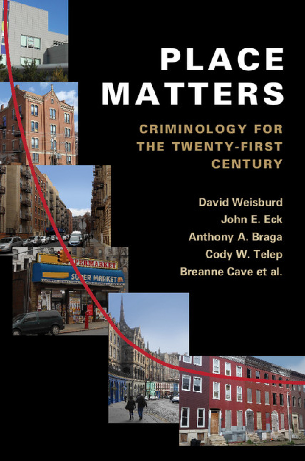 Place Matters Criminology for the Twenty-First Century  â€“ PDF/EPUB Version Downloadable