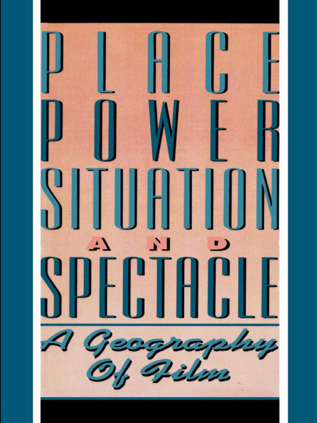 Place, Power, Situation and Spectacle  â€“ PDF/EPUB Version Downloadable