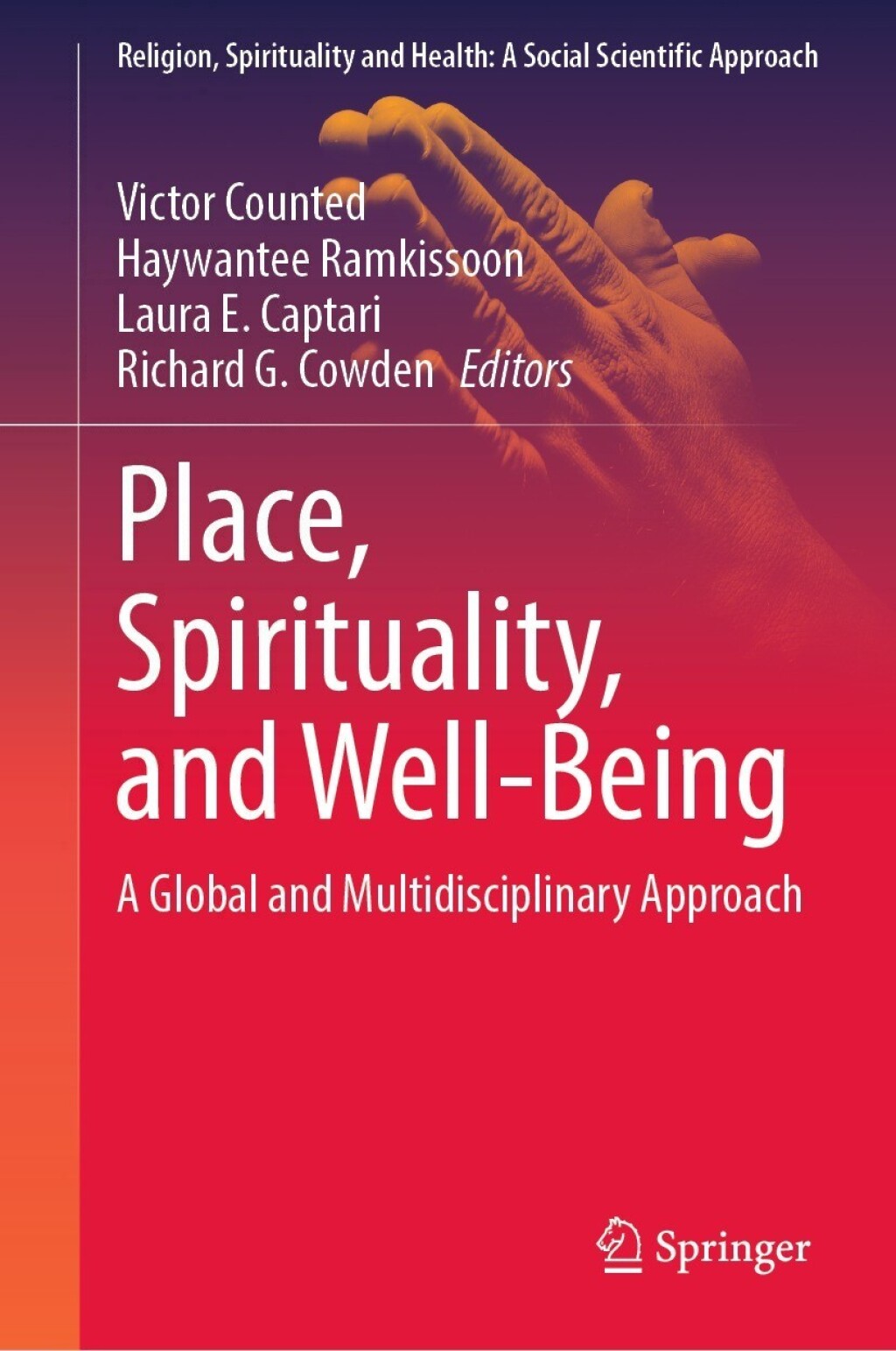 Place, Spirituality, and Well-Being A Global and Multidisciplinary Approach  â€“ PDF/EPUB Version Downloadable