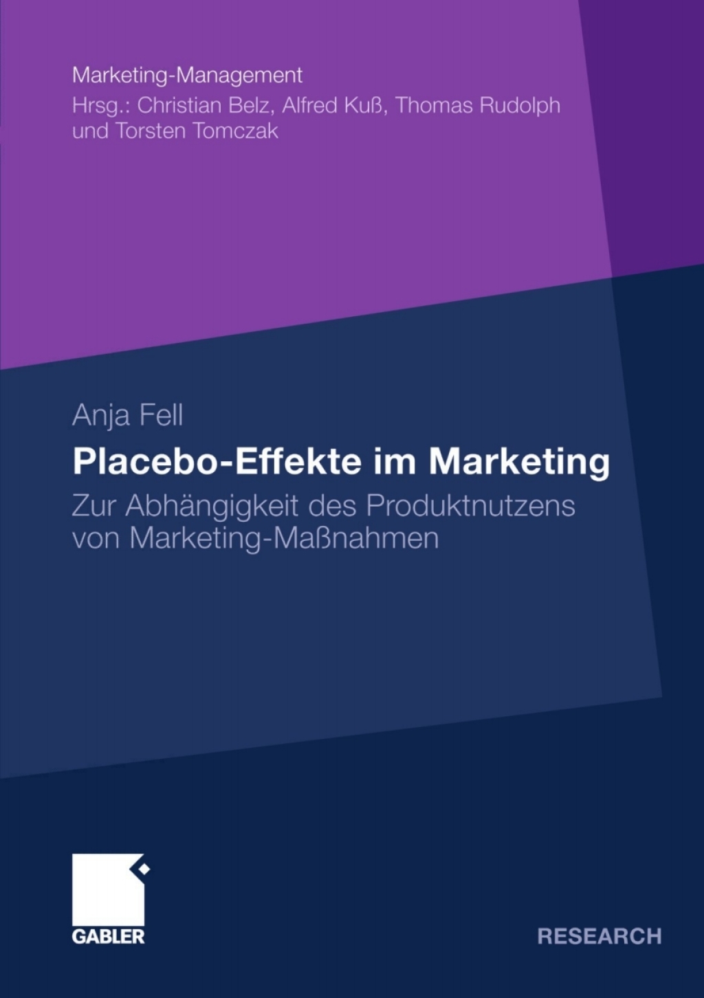 Placebo-Effekte im Marketing Zur AbhÃ¤ngigkeit des Produktnutzens von Marketing-MaÃŸnahmen  â€“ PDF/EPUB Version Downloadable