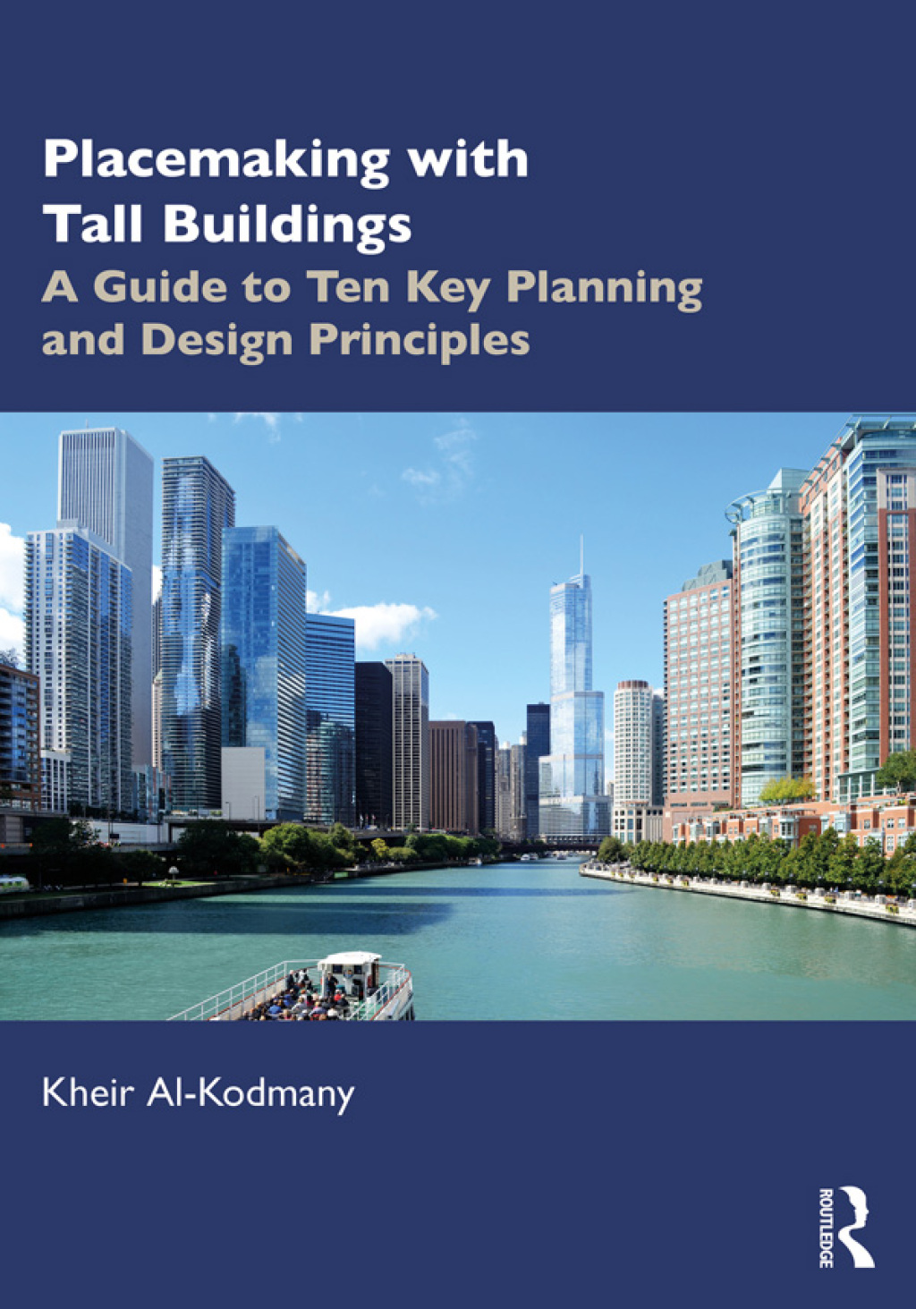 Placemaking with Tall Buildings A Guide to Ten Key Planning and Design Principles 1st Edition â€“ PDF/EPUB Version Downloadable