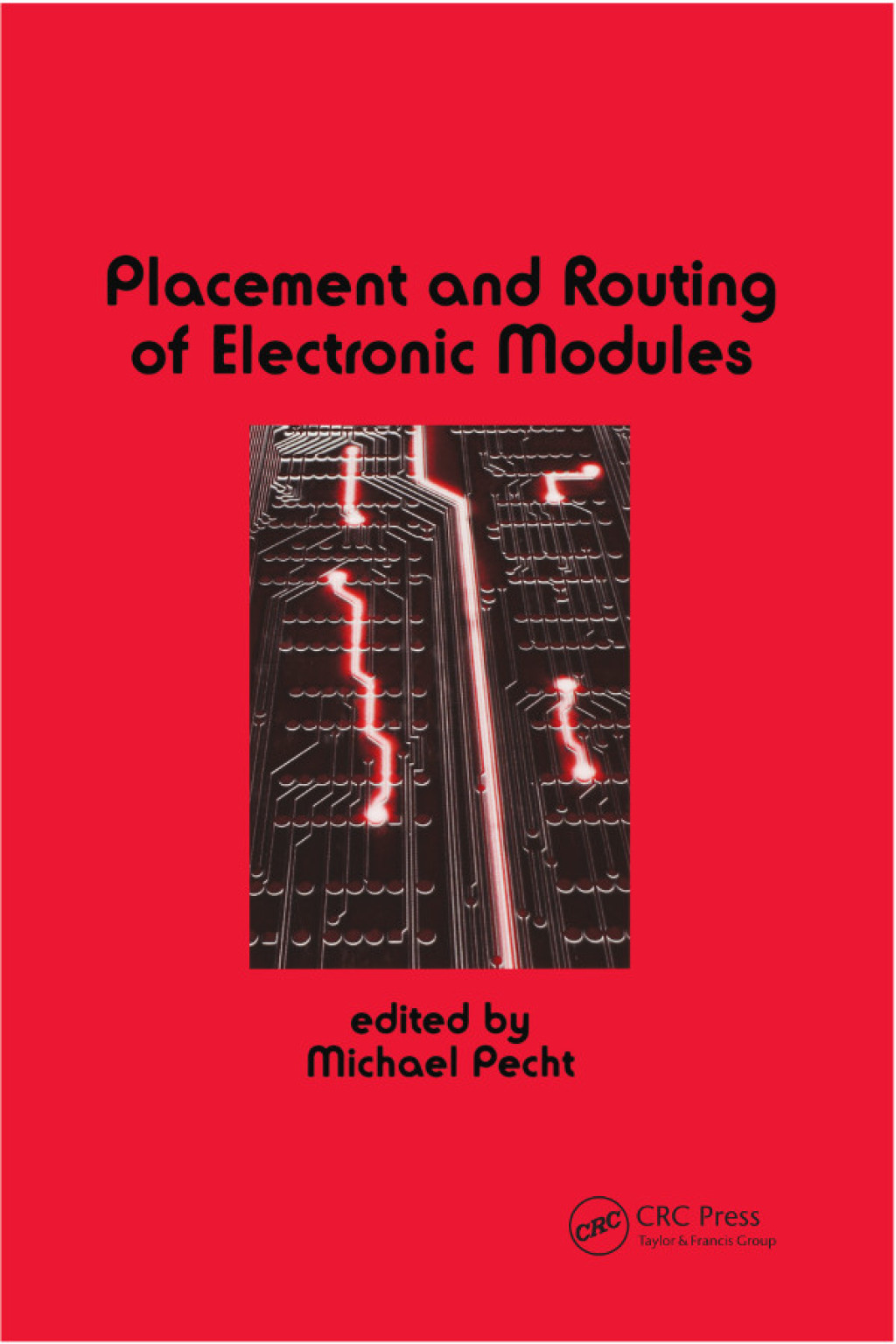 Placement and Routing of Electronic Modules 1st Edition â€“ PDF/EPUB Version Downloadable