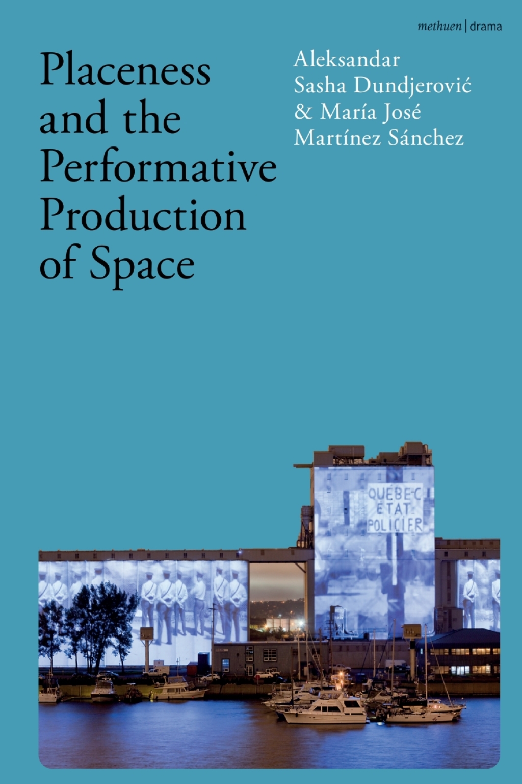 Placeness and the Performative Production of Space 1st Edition â€“ PDF/EPUB Version Downloadable