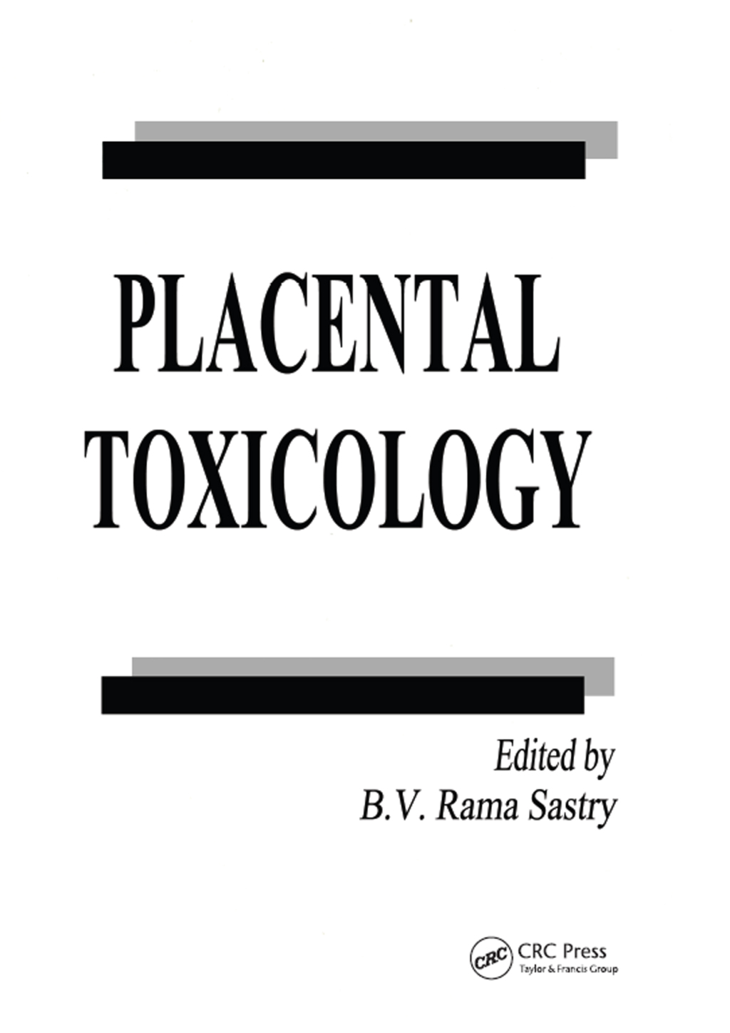 Placental Toxicology 1st Edition â€“ PDF/EPUB Version Downloadable