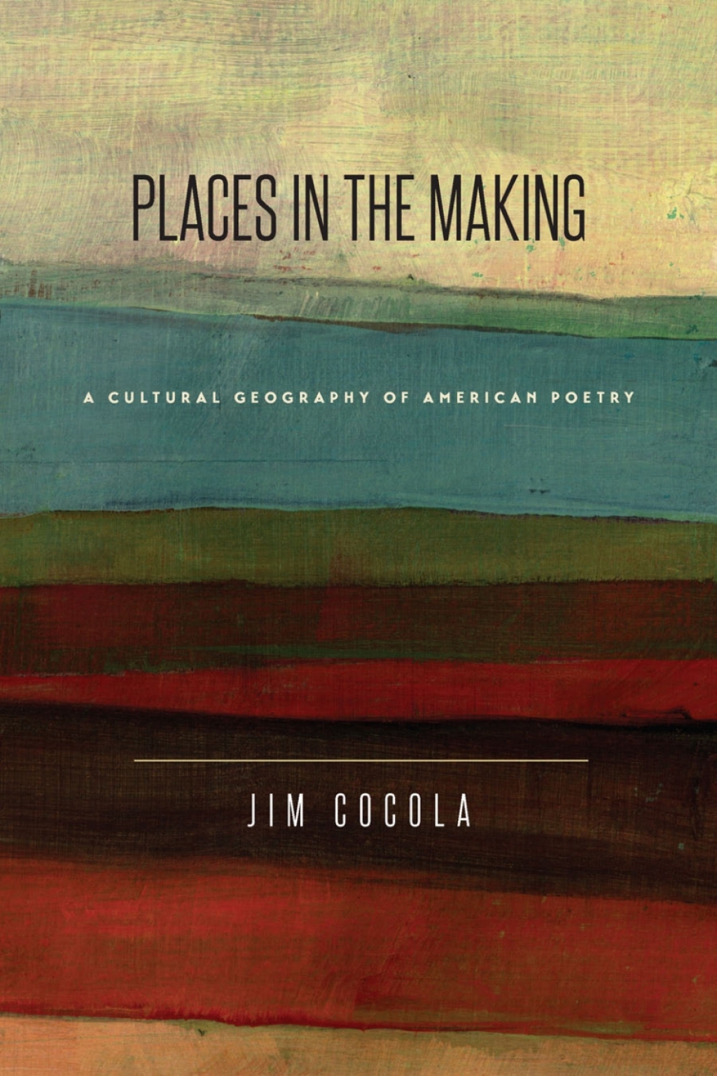 Places in the Making A Cultural Geography of American Poetry  â€“ PDF/EPUB Version Downloadable