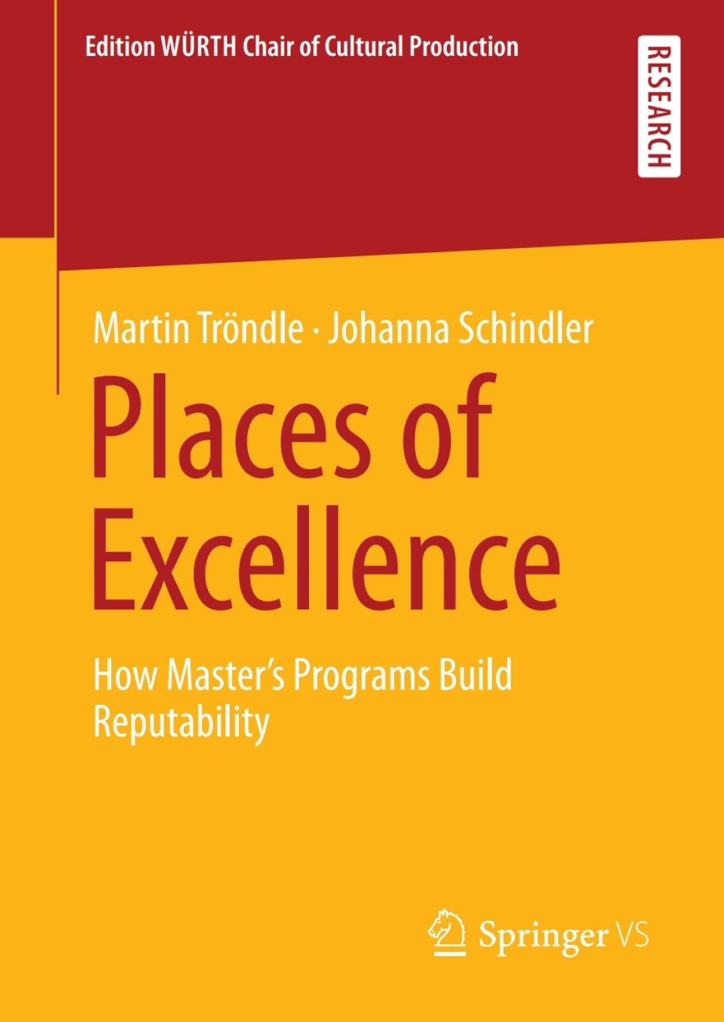 Places of Excellence How Masterâ€™s Programs Build Reputability  â€“ PDF/EPUB Version Downloadable
