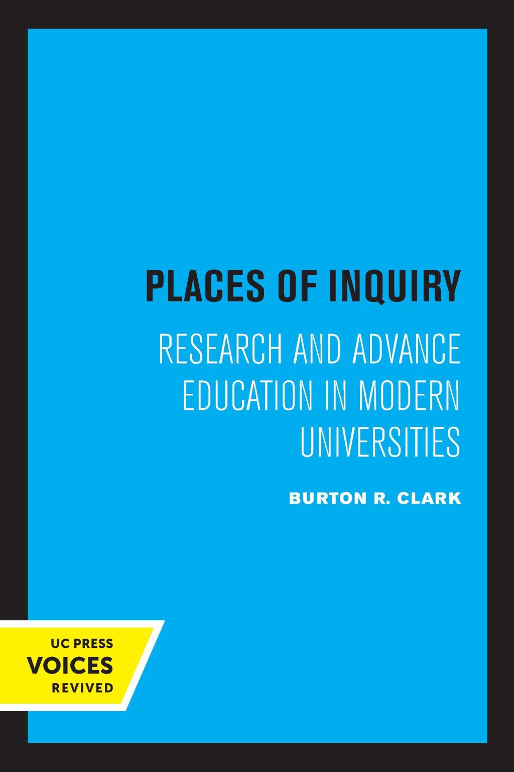Places of Inquiry Research and Advanced Education in Modern Universities 1st Edition â€“ PDF/EPUB Version Downloadable