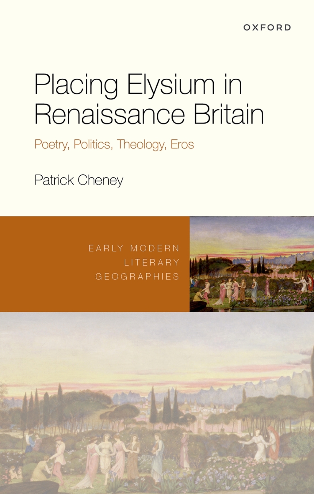 Placing Elysium in Renaissance Britain Poetry, Politics, Theology, Eros 1st Edition â€“ PDF/EPUB Version Downloadable