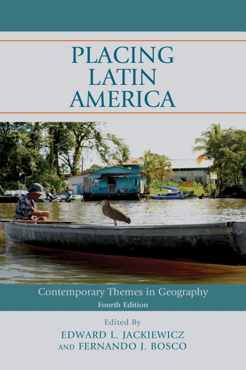 Placing Latin America Contemporary Themes in Geography 4th Edition â€“ PDF/EPUB Version Downloadable
