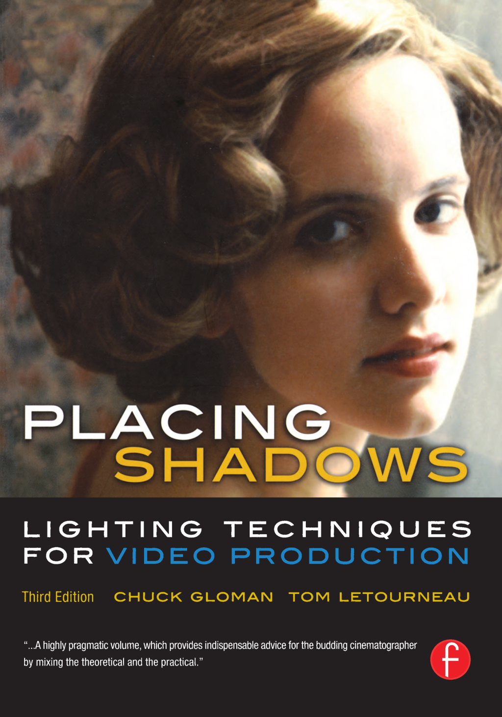 Placing Shadows Lighting Techniques for Video Production 3rd Edition â€“ PDF/EPUB Version Downloadable