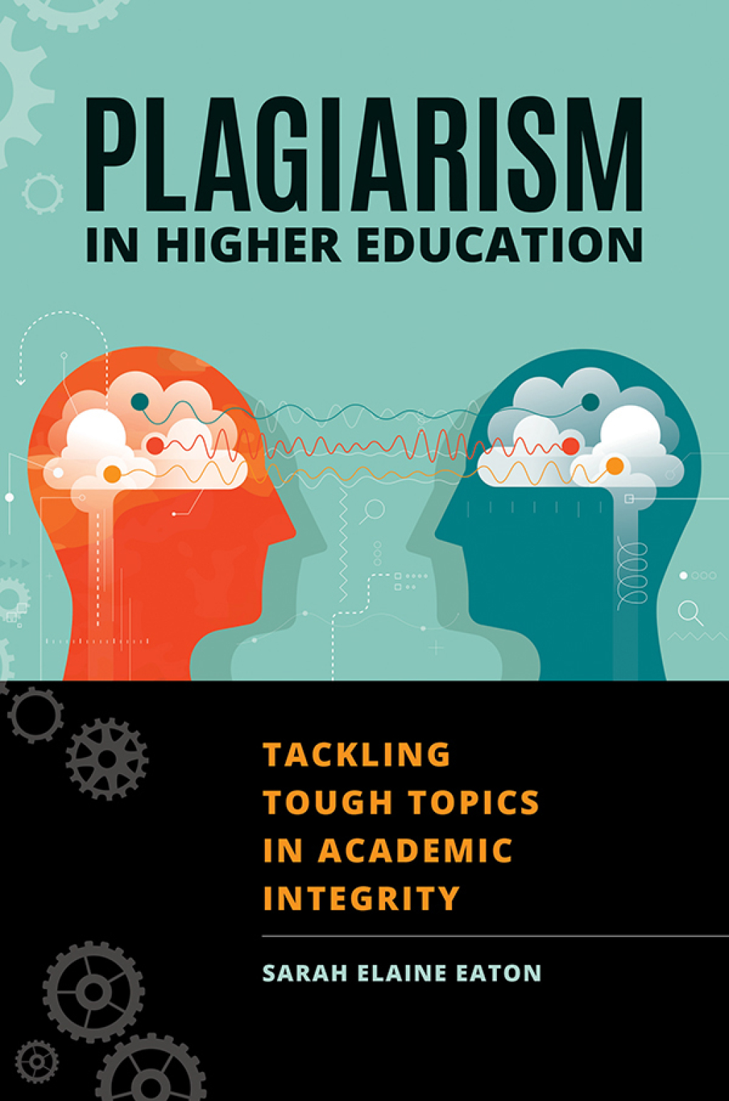 Plagiarism in Higher Education Tackling Tough Topics in Academic Integrity 1st Edition â€“ PDF/EPUB Version Downloadable