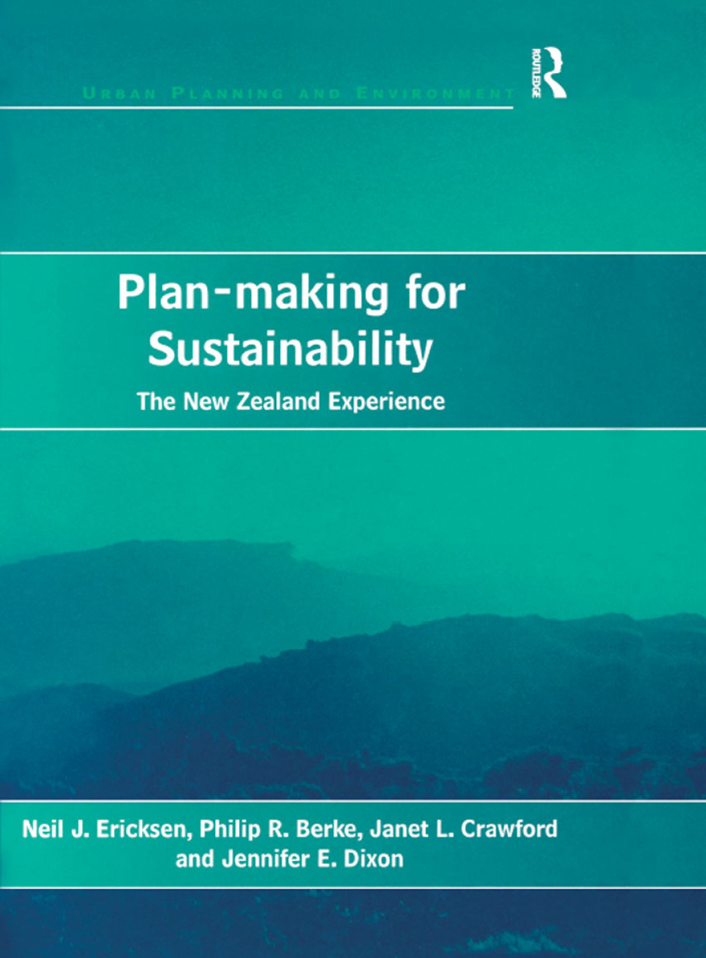 Plan-making for Sustainability The New Zealand Experience 1st Edition â€“ PDF/EPUB Version Downloadable