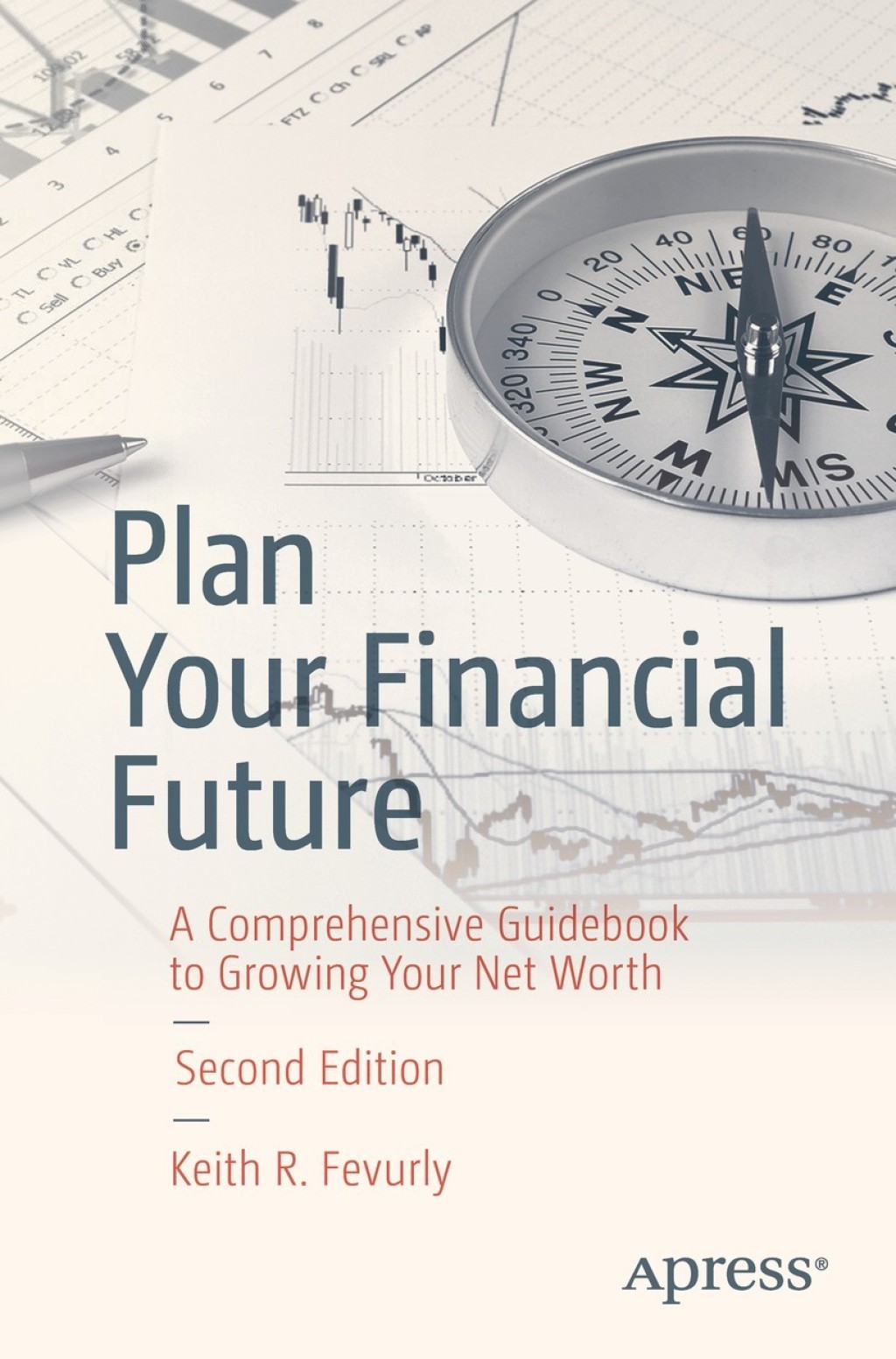 Plan Your Financial Future A Comprehensive Guidebook to Growing Your Net Worth 2nd Edition â€“ PDF/EPUB Version Downloadable