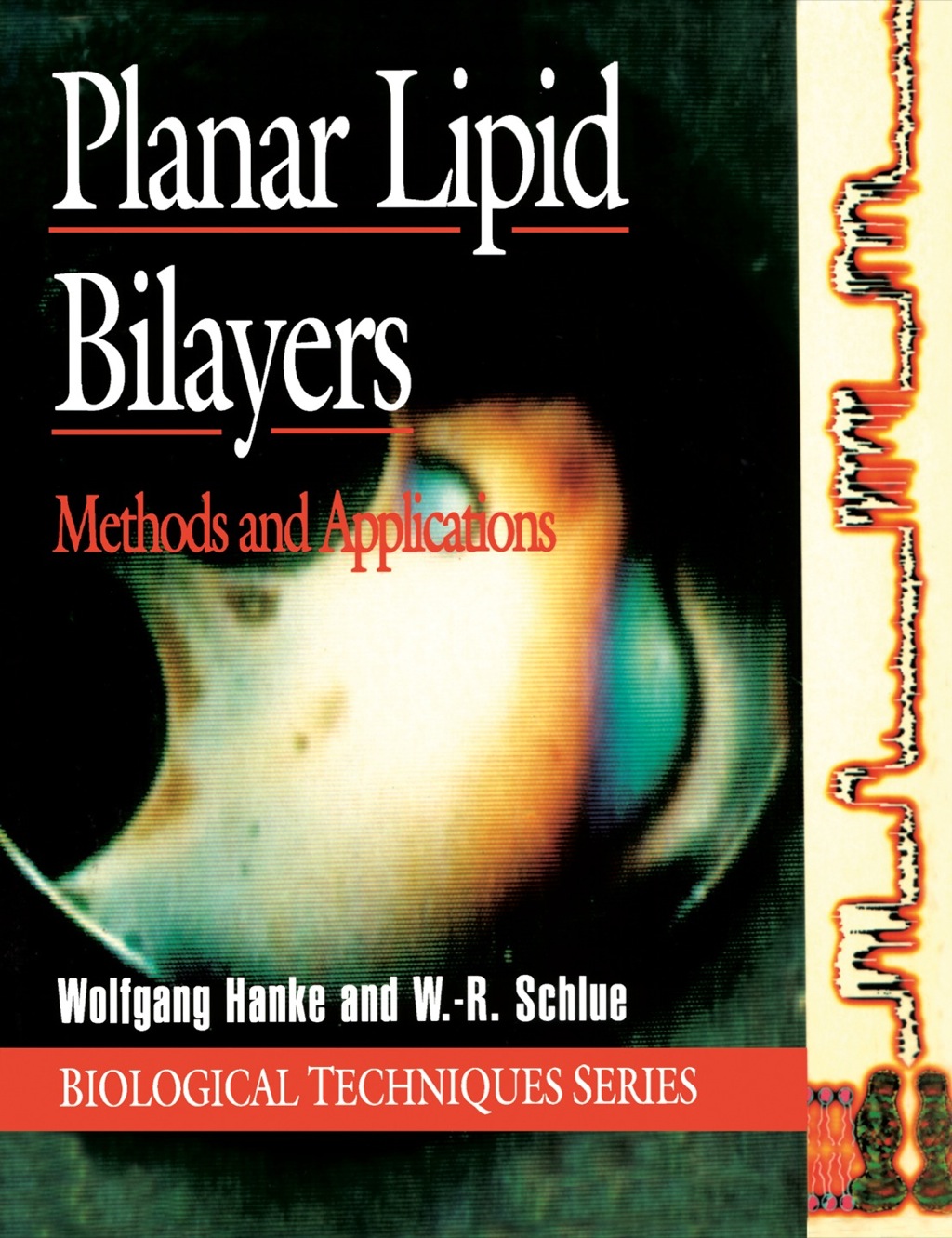 Planar Lipid Bilayers: Methods and Applications  â€“ PDF/EPUB Version Downloadable