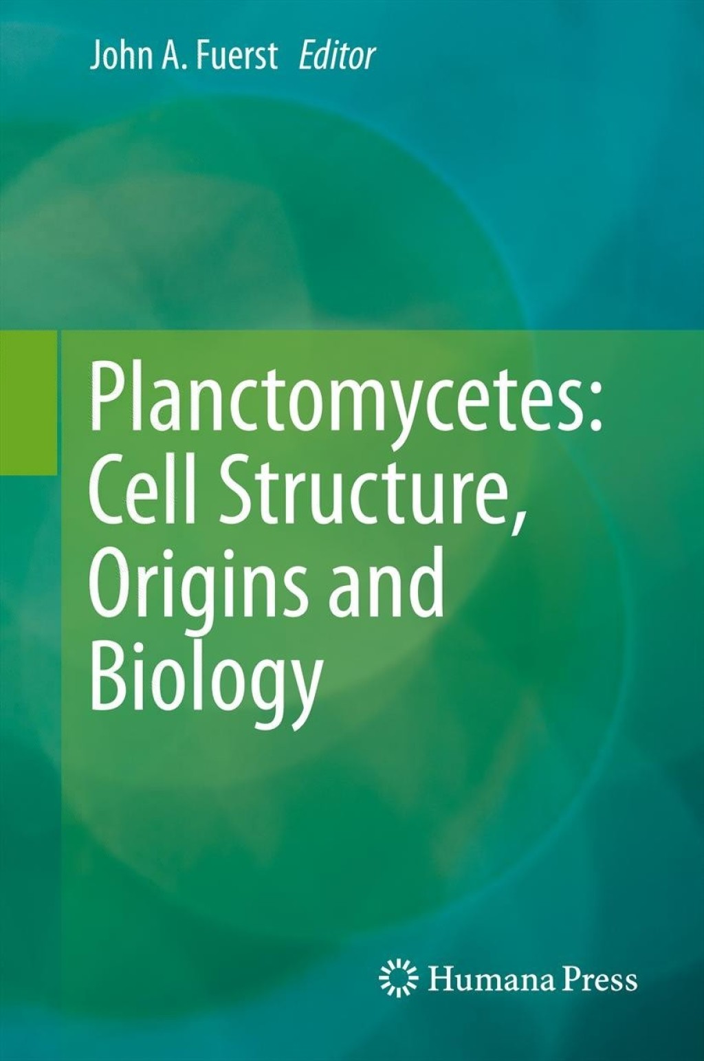 Planctomycetes: Cell Structure, Origins and Biology  â€“ PDF/EPUB Version Downloadable