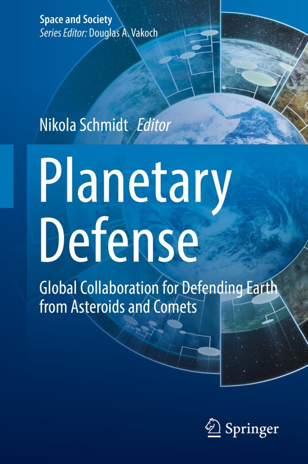 Planetary Defense Global Collaboration for Defending Earth from Asteroids and Comets  â€“ PDF/EPUB Version Downloadable