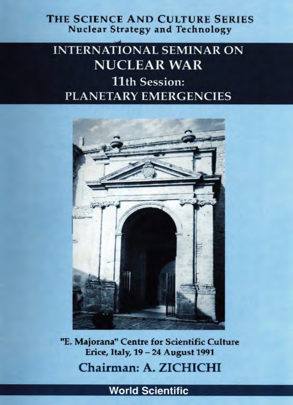 Planetary Emergencies: 11th International Seminar On Nuclear War  â€“ PDF/EPUB Version Downloadable