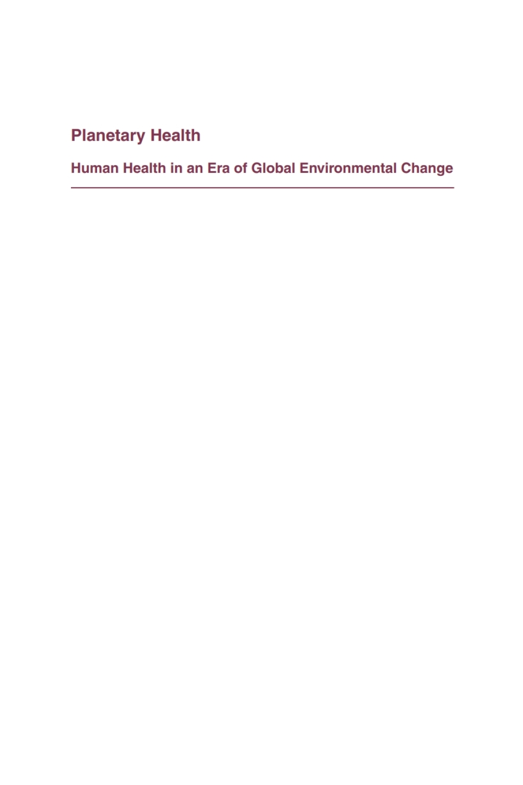 Planetary Health Human Health in an Era of Global Environmental Change  â€“ PDF/EPUB Version Downloadable