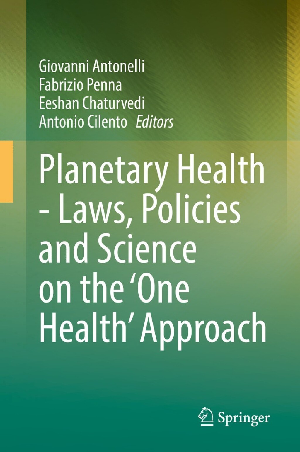 Planetary Health - Laws, Policies and Science on the 'One Health' Approach  â€“ PDF/EPUB Version Downloadable