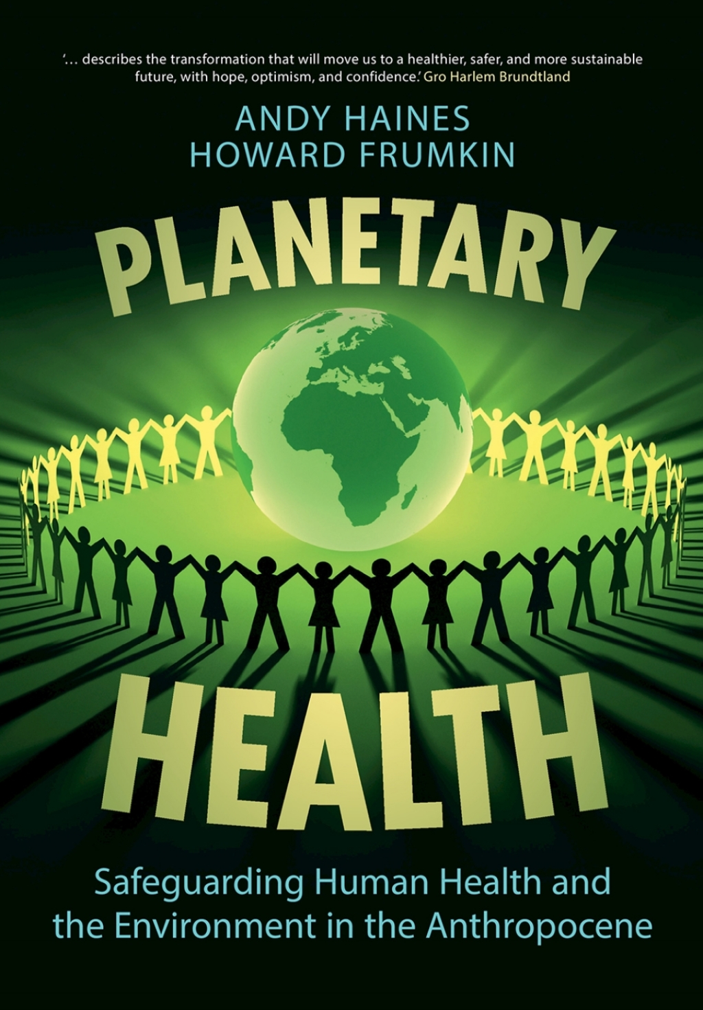 Planetary Health Safeguarding Human Health and the Environment in the Anthropocene - (PDF/EPUB Version)