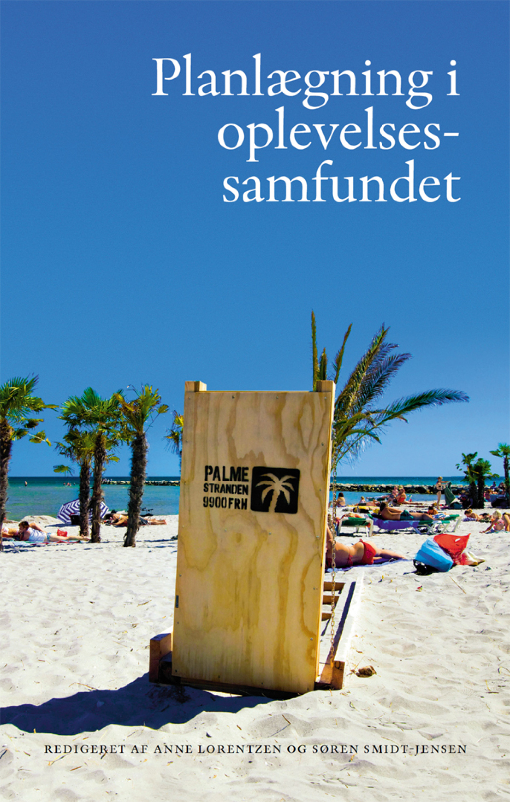 PlanlÃ¦gning i oplevelsessamfundet 1st Edition - (PDF/EPUB Version)
