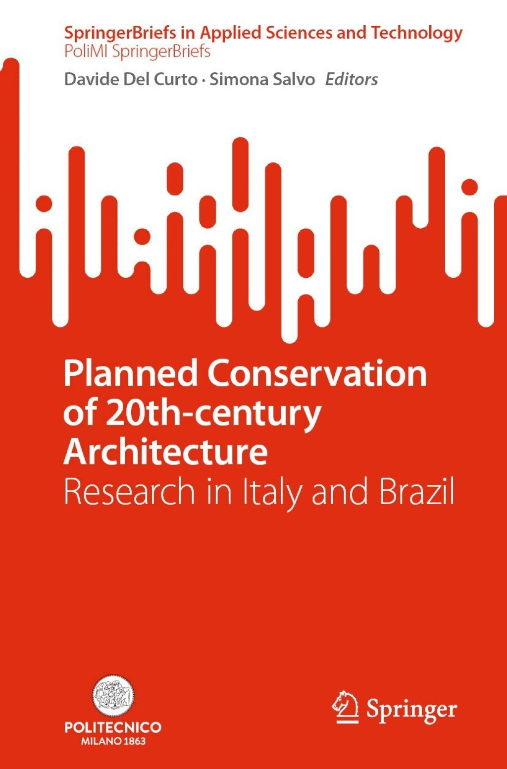 Planned Conservation of 20th-century Architecture Research in Italy and Brazil  â€“ PDF/EPUB Version Downloadable