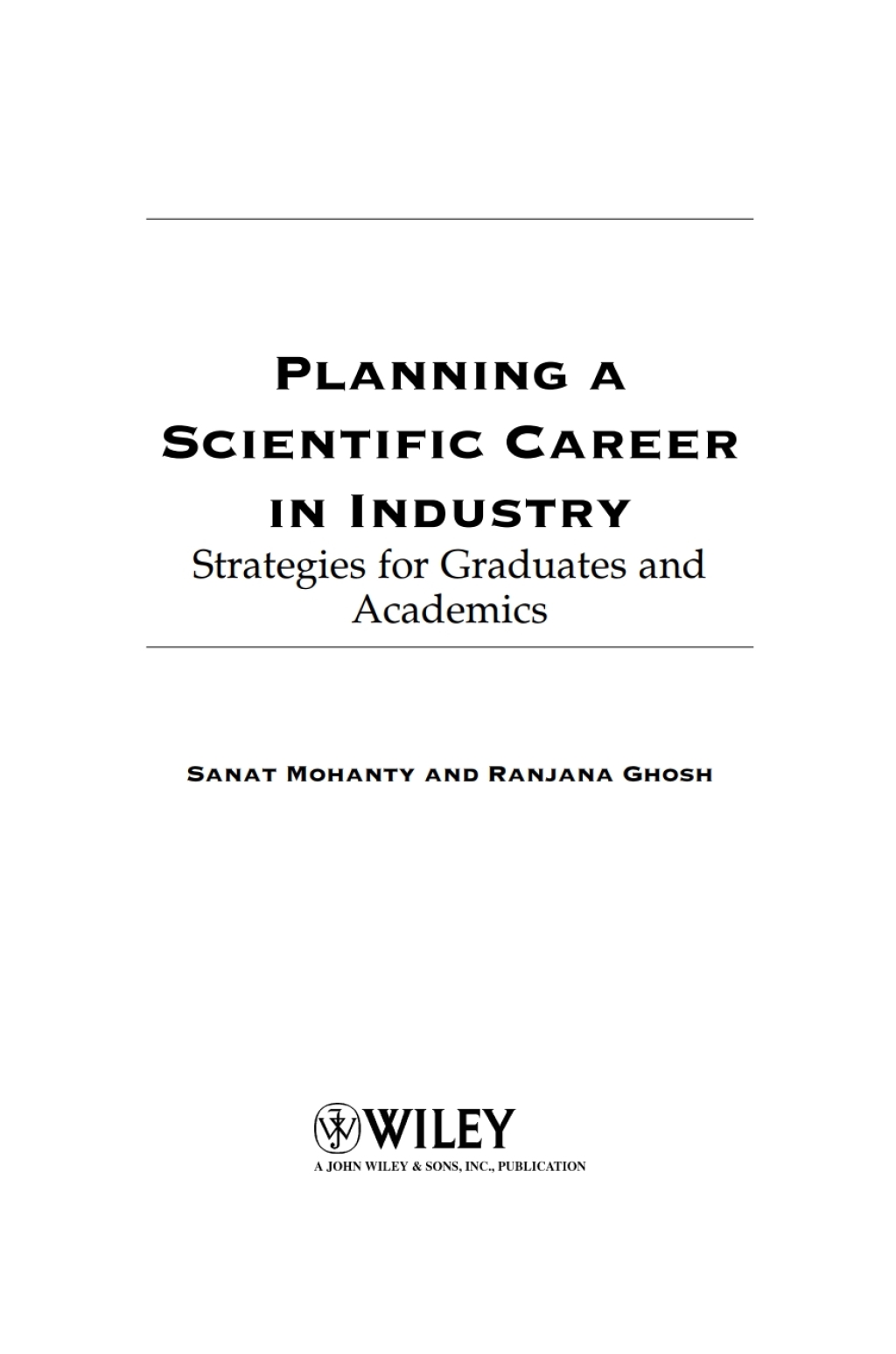 Planning a Scientific Career in Industry Strategies for Graduates and Academics 1st Edition â€“ PDF/EPUB Version Downloadable