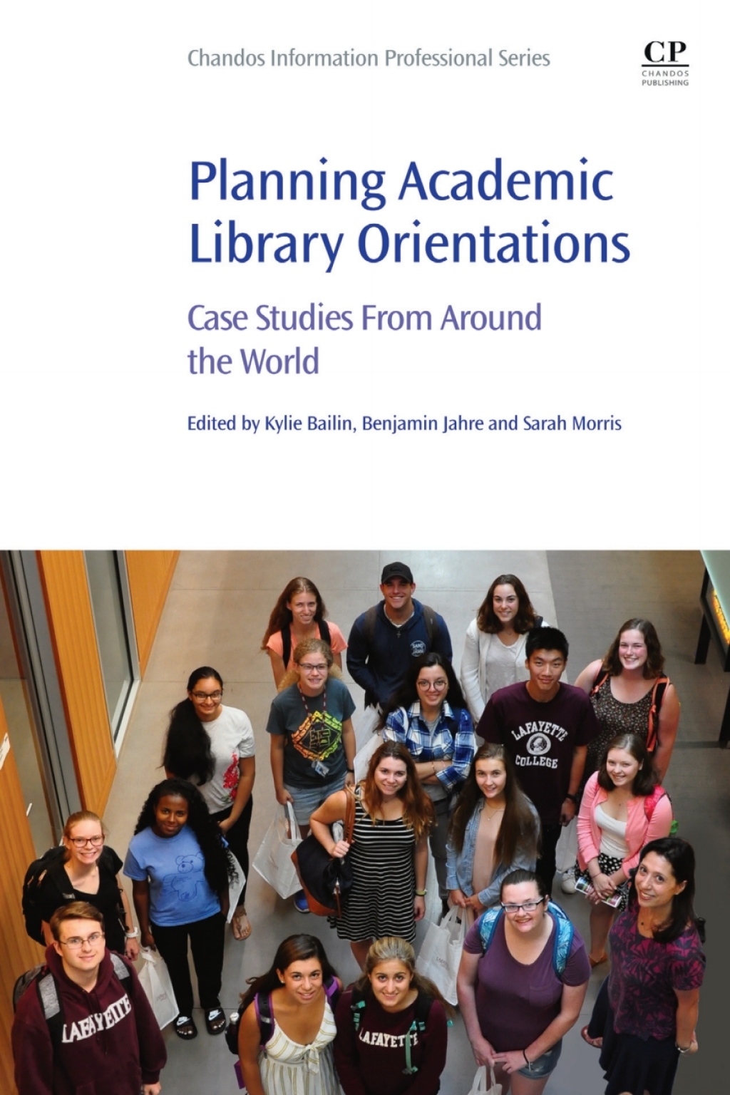 Planning Academic Library Orientations Case Studies from Around the World  â€“ PDF/EPUB Version Downloadable